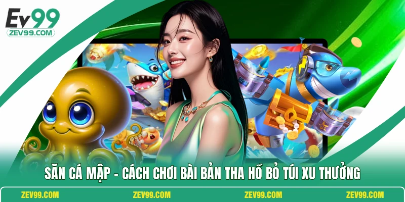 Săn Cá Mập