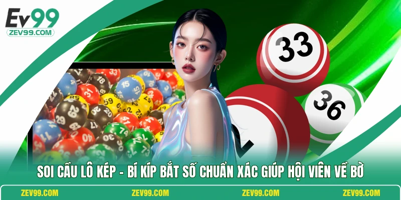 Soi Cầu Lô Kép